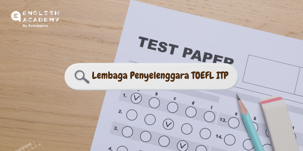 Lembaga Penyelenggara TOEFL ITP