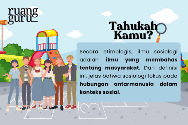 Pengertian Sosiologi
