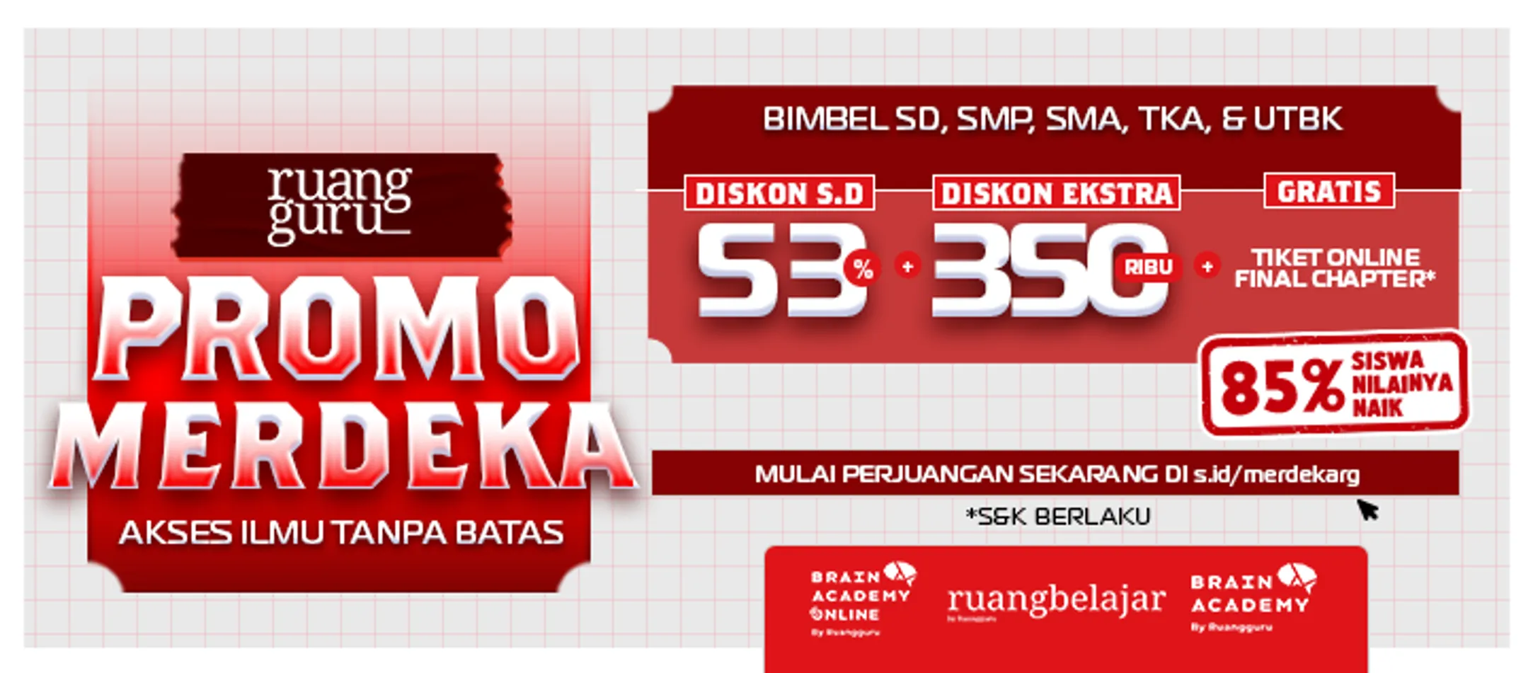 Rayakan Kemerdekaan dengan Promo Belajar Gede-gedean diskon s.d. 53%!