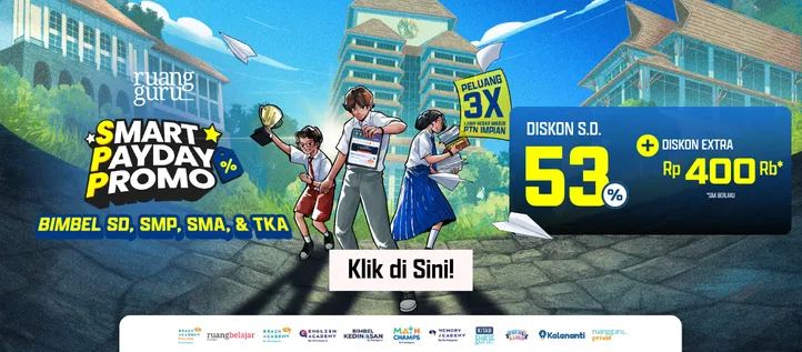 TINGKATKAN NILAIMU BERSAMA RUANGGURU, AMBIL PROMO S.D. 53%!