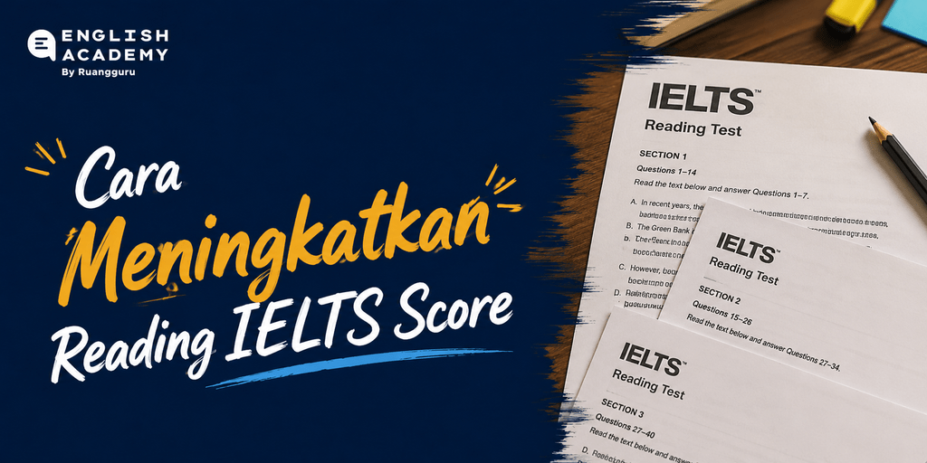 Cara Meningkatkan Reading IELTS Score