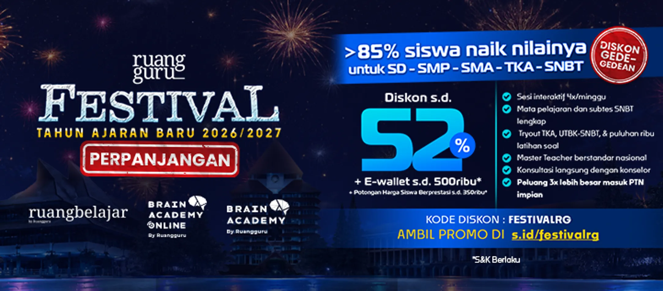 DIPERPANJANG ! Promo Festival Tahun Ajaran Baru 2026/2027