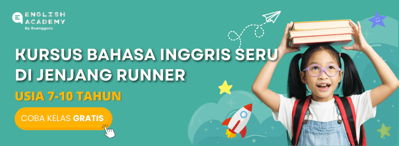 English Academy Runner, kursus bahasa inggris anak untuk usia 7-10 tahun