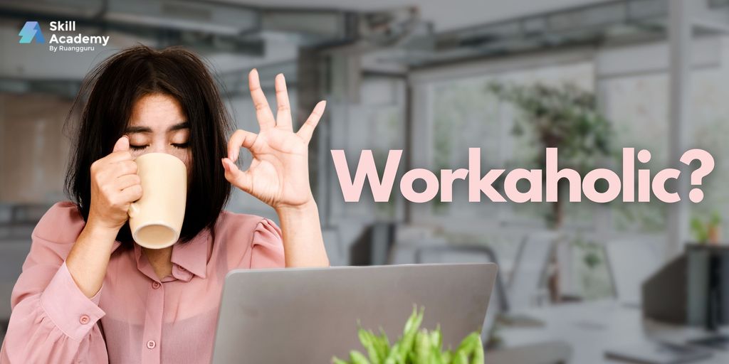 workaholic adalah