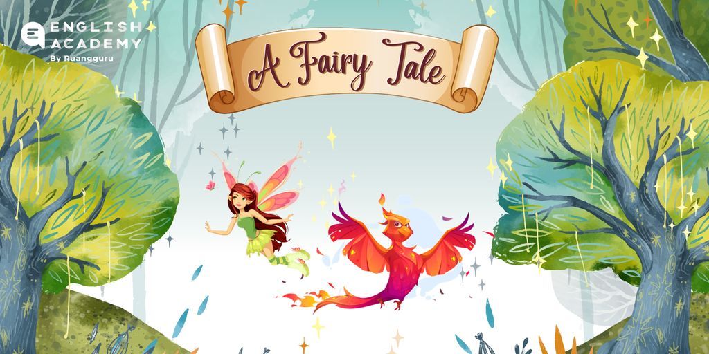 Fairy Tale Bahasa Inggris
