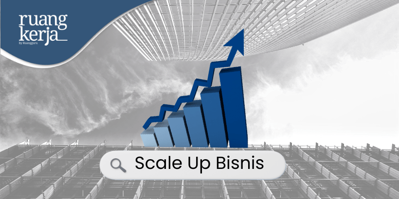 Scale Up Bisnis