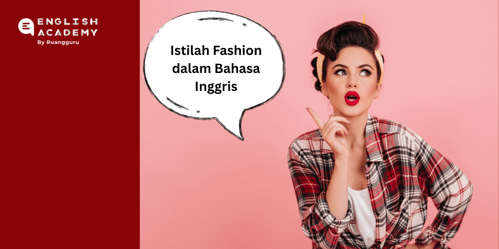Istilah Fashion dalam Bahasa Inggris