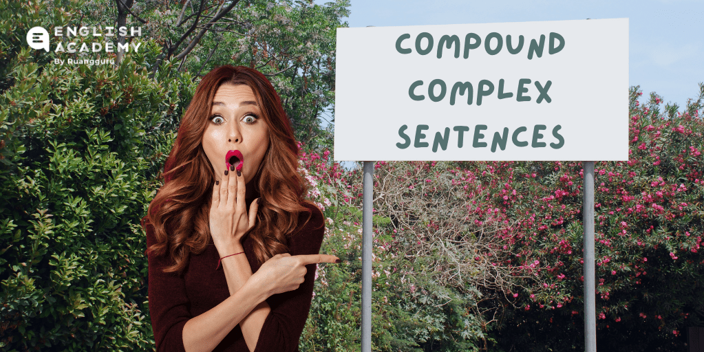 Compound Complex Sentence