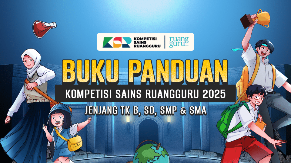 Kompetisi Sains Ruangguru (KSR) 2025