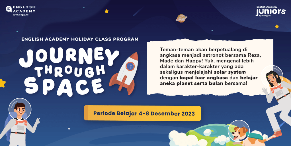 Journey Through Space - Holiday Class Program English Academy