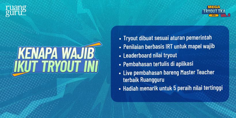 alasan ikut mega tryout TKA SMA ruangguru