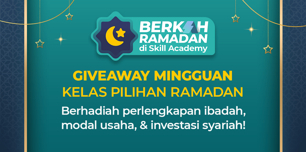 Banner Event Giveaway Mingguan Spesial Ramadan Skill Academy